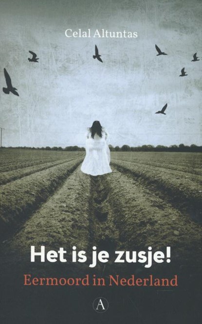 Het is je zusje!, Celal Altuntas - Paperback - 9789025305932