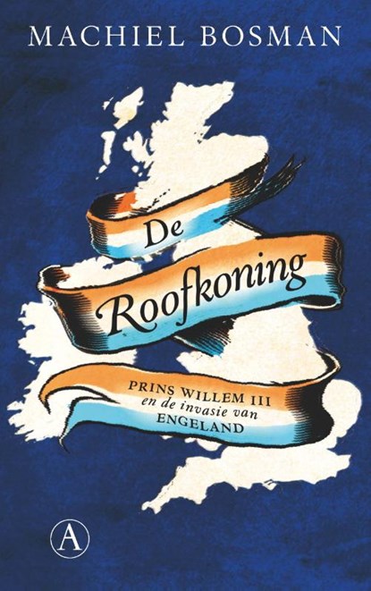 De roofkoning, Machiel Bosman - Paperback - 9789025306038