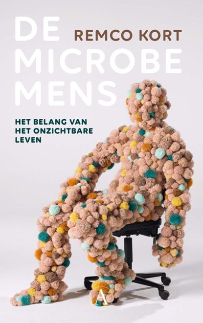 De microbemens, Remco Kort - Paperback - 9789025306922