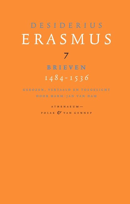 Brieven 7 1484-1536, Desiderius Erasmus - Gebonden - 9789025307004