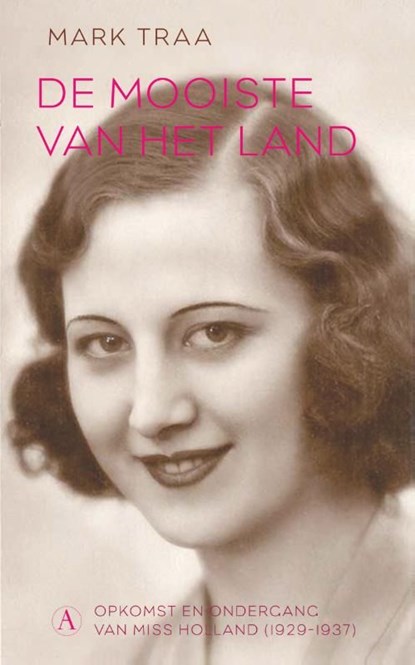 De mooiste van het land, Mark Traa - Ebook - 9789025307080