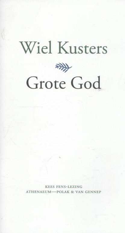 Grote God, Wiel Kusters - Paperback - 9789025307257