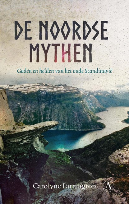 De Noordse mythen, Carolyne Larrington - Ebook - 9789025307707