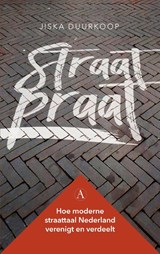 Straatpraat - Jiska Duurkoop - 9789025308100