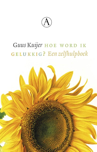 Hoe word ik gelukkig?, Guus Kuijer - Ebook - 9789025308513