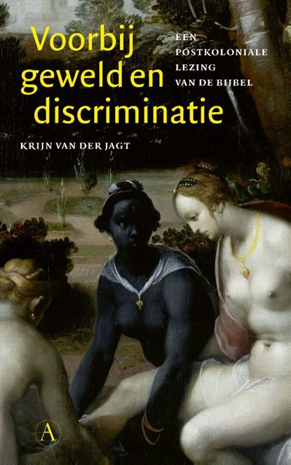 Voorbij geweld en discriminatie, Krijn van der Jagt - Paperback - 9789025308544