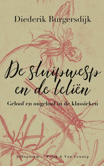 De sluipwesp en de leliën, Diederik Burgersdijk - Ebook - 9789025308605