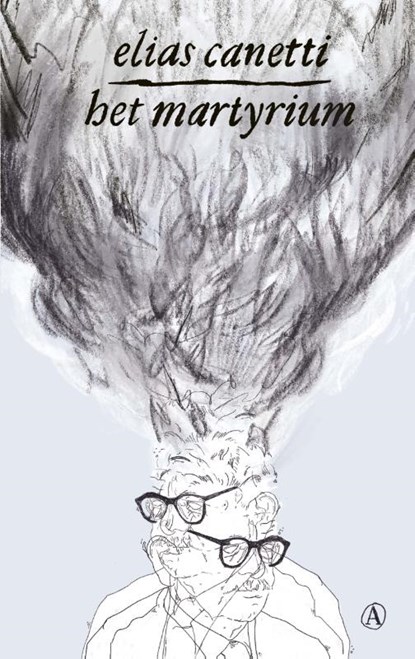 Het martyrium, Elias Canetti - Paperback - 9789025308896