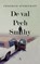 De val / Pech / Smithy, Friedrich Dürrenmatt - Paperback - 9789025309206