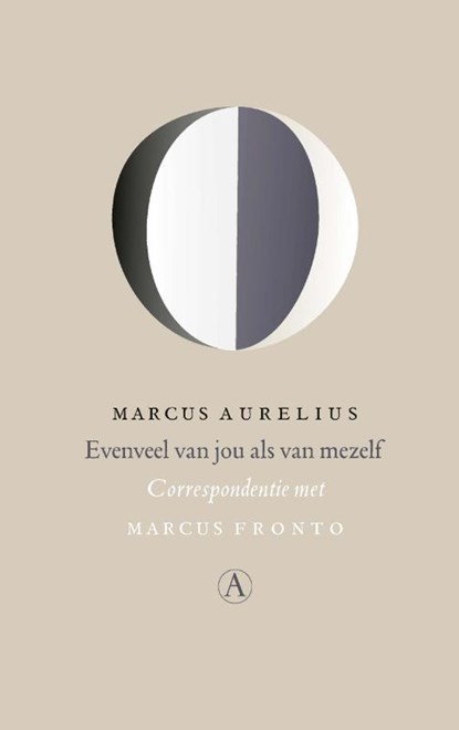 Evenveel van jou als van mezelf, Marcus Aurelius - Paperback - 9789025310059