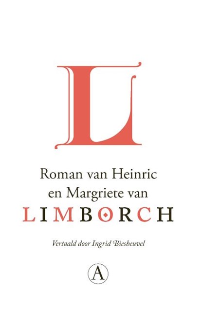 Roman van Heinric en Margriete van Limborch, Anoniem - Gebonden - 9789025310684