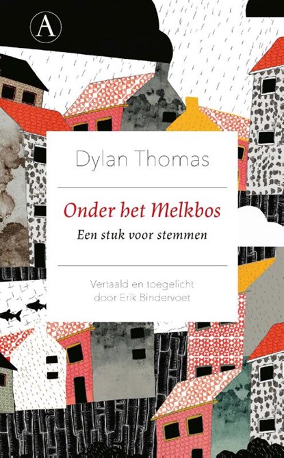 Onder het Melkbos, Dylan Thomas - Gebonden - 9789025310790