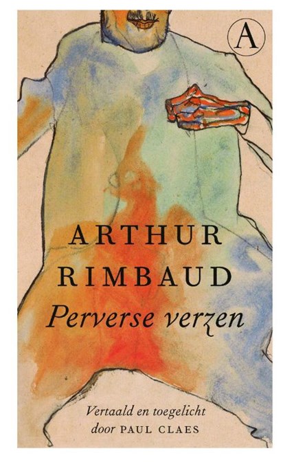 Perverse verzen, Arthur Rimbaud - Gebonden - 9789025310837