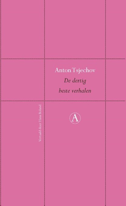 De dertig beste verhalen, Anton Tsjechov - Gebonden - 9789025312053