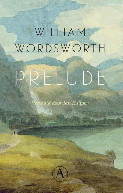 Prelude, William Wordsworth - Gebonden - 9789025312060