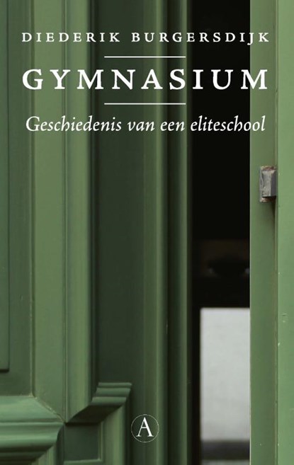 Gymnasium, Diederik Burgersdijk - Paperback - 9789025313043
