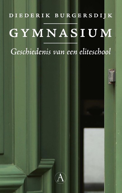 Gymnasium, Diederik Burgersdijk - Ebook - 9789025313067
