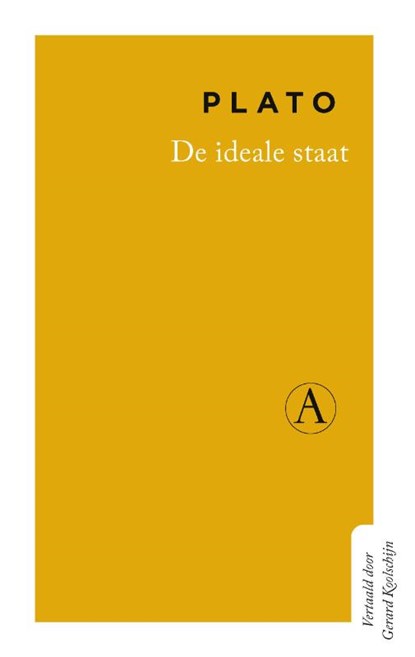 De ideale staat, Plato - Gebonden - 9789025313142