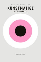 Elementaire Deeltjes 78 - Kunstmatige intelligentie - Bennie Mols - 9789025313289