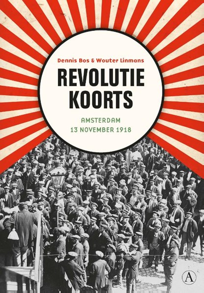 Revolutiekoorts, Wouter Linmans - Paperback - 9789025313555