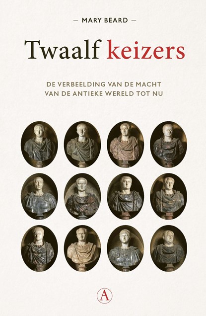 Twaalf keizers, Mary Beard - Paperback - 9789025314156