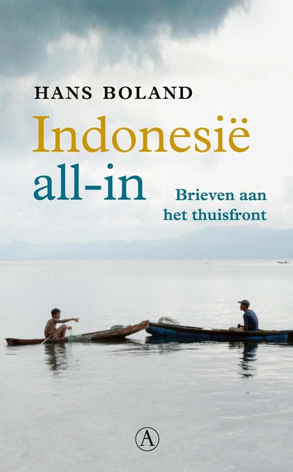 Indonesië all-in, Hans Boland - Ebook - 9789025314477