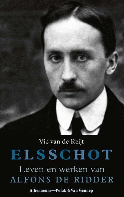 Elsschot, Vic van de Reijt - Paperback - 9789025314538