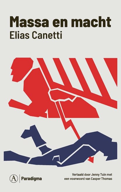 Massa en macht, Elias Canetti - Paperback - 9789025315696