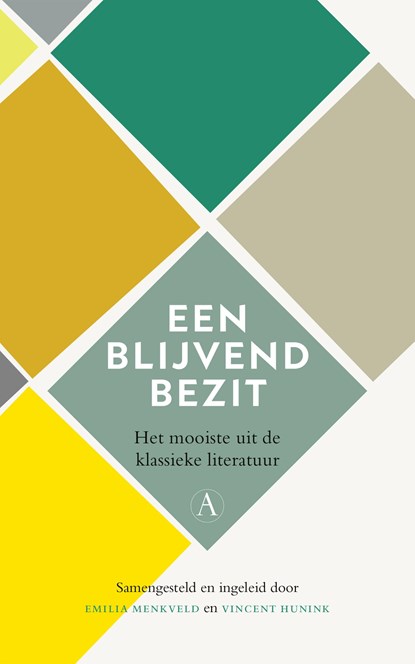 Een blijvend bezit, Emilia Menkveld ; Vincent Hunink - Gebonden - 9789025315849