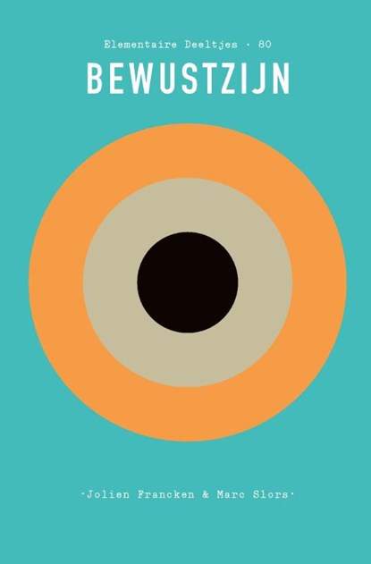 Bewustzijn, Jolien Francken ; Marc Slors - Paperback - 9789025315894