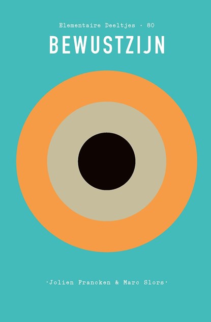 Bewustzijn, Jolien Francken ; Marc Slors - Ebook - 9789025315900