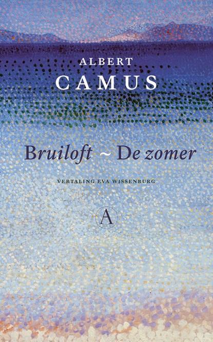 Bruiloft, De zomer, Albert Camus - Ebook - 9789025316044