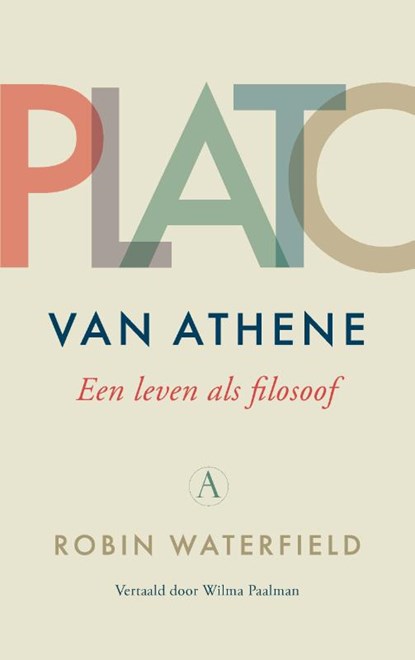 Plato van Athene, Robin Waterfield - Paperback - 9789025316372