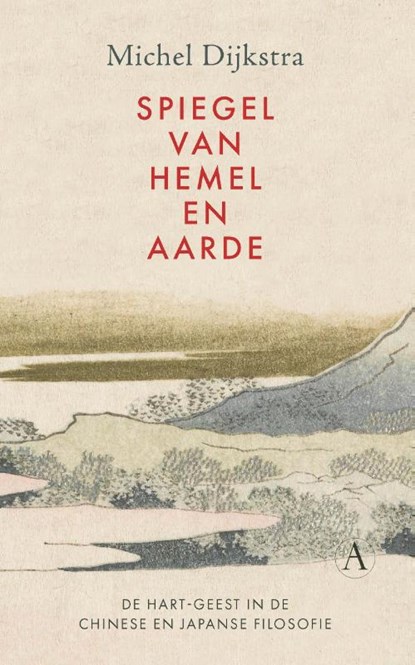 Spiegel van hemel en aarde, Michel Dijkstra - Paperback - 9789025316464