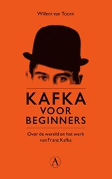 Kafka voor beginners, Willem van Toorn -  - 9789025316686