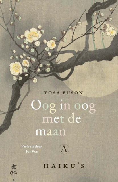 Oog in oog met de maan, Yosa Buson - Gebonden - 9789025316693