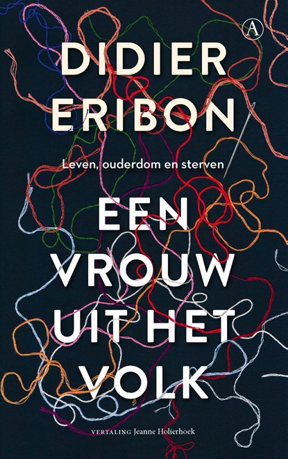 Een vrouw uit het volk, Didier Eribon - Ebook - 9789025316907