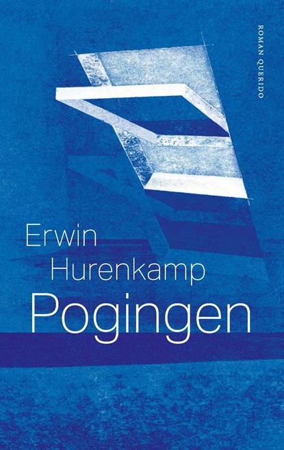 Pogingen, Erwin Hurenkamp - Ebook - 9789025317751