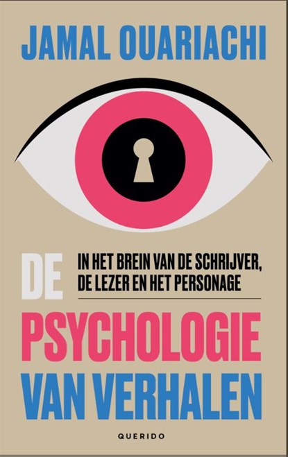 De psychologie van verhalen, Jamal Ouariachi - Paperback - 9789025317850