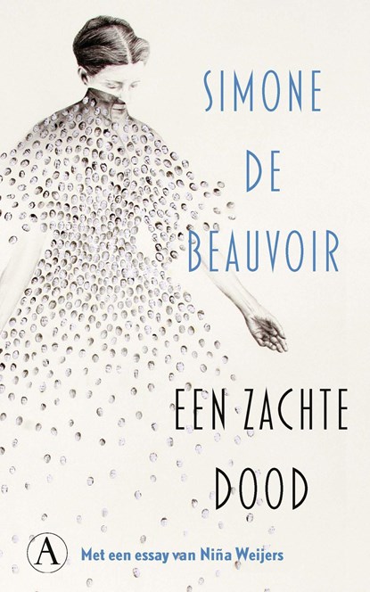 Een zachte dood, Simone de Beauvoir - Ebook - 9789025319014
