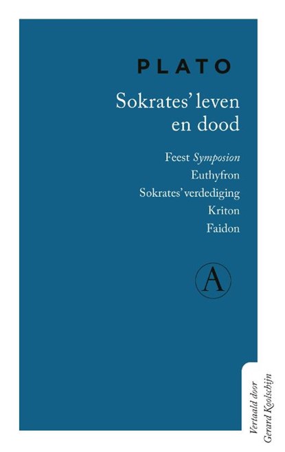 Sokrates' leven en dood, Plato - Paperback - 9789025319045