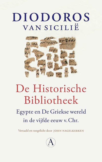 De Historische Bibliotheek, Diodoros van Sicilië - Paperback - 9789025319946