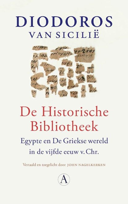 De Historische Bibliotheek, Diodoros van Sicilië - Paperback - 9789025319946
