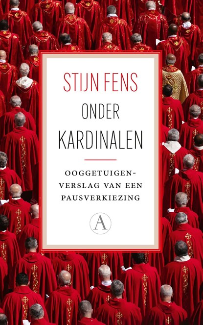 Onder kardinalen, Stijn Fens - Ebook - 9789025320324