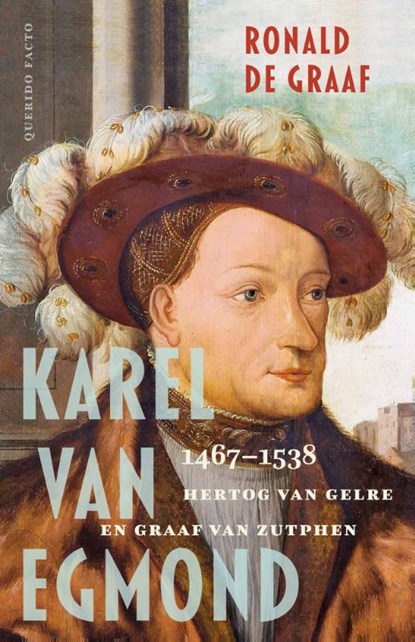Karel van Egmond, Ronald de Graaf - Gebonden - 9789025320737