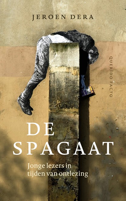 De spagaat, Jeroen Dera - Paperback - 9789025320898