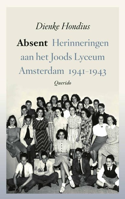 Absent, Dienke Hondius - Paperback - 9789025320928