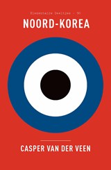 Elementaire Deeltjes 90 - Noord-Korea - Casper van der Veen - 9789025321703