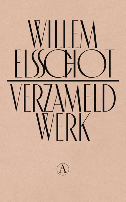 Verzameld werk, Willem Elsschot - Gebonden - 9789025322007
