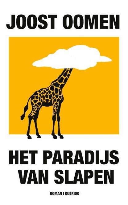 Het paradijs van slapen, Joost Oomen - Paperback - 9789025322076
